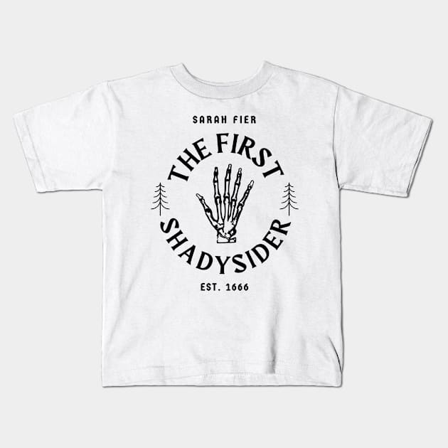 FEAR STREET - SARAH FIER - THE FIRST SHADYSIDER Kids T-Shirt by aplinsky